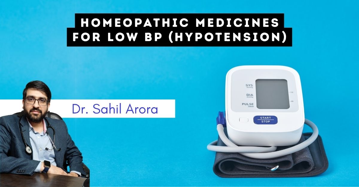 Homeopathic Medicines for Low BP (Hypotension)